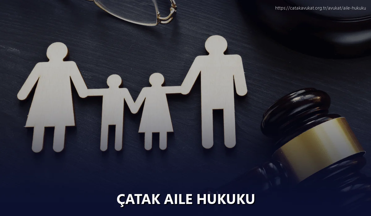 Çatak Aile Hukuku