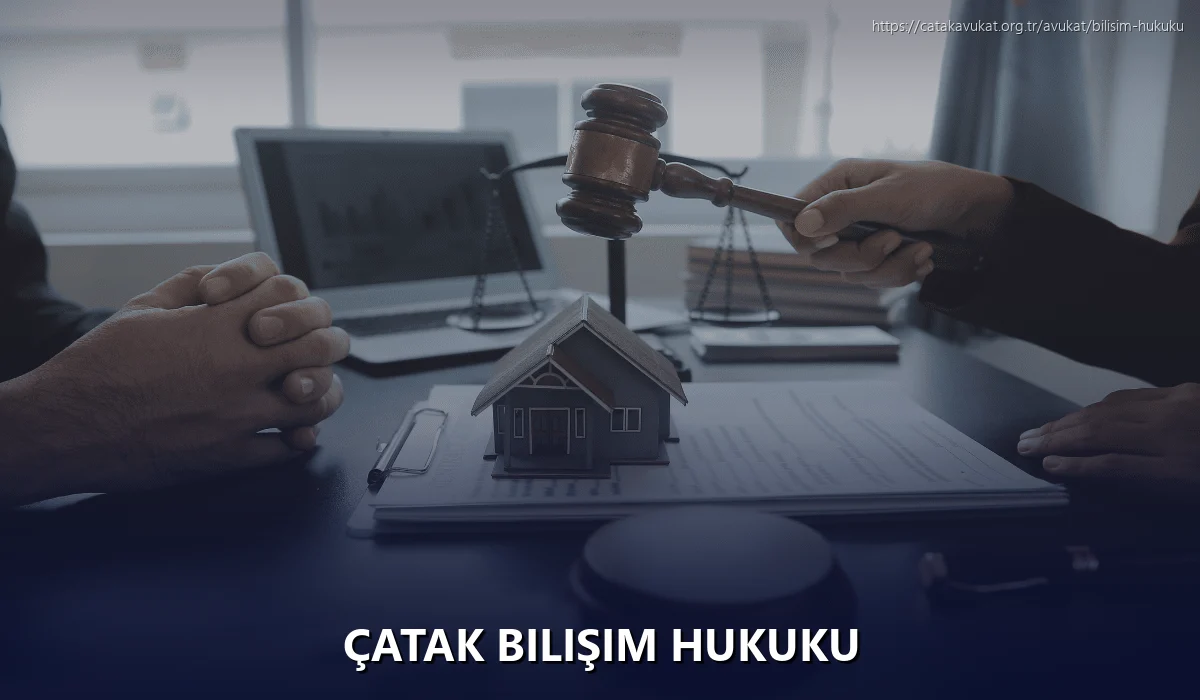 Çatak Bilişim Hukuku