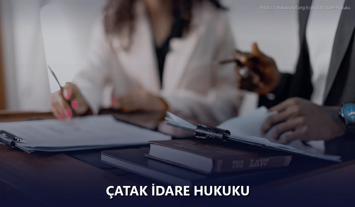 Çatak İdare Hukuku